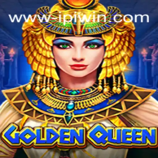 Discovering GoldenQueen: The Exciting World of IPIWIN ⭐️ ONLINE PLATAFORMA OFICIAL IPI WIN